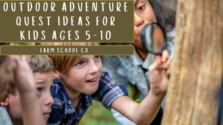 Outdoor Adventure Quest Ideas for Kids Ages 5-10
